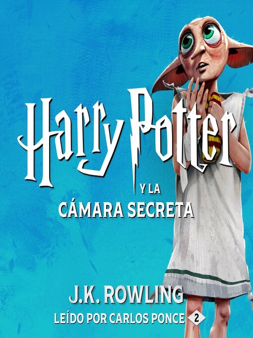 Title details for Harry Potter y la cámara secreta by J. K. Rowling - Wait list